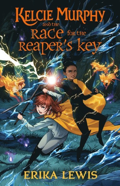 Erika Lewis - Kelcie Murphy and the Race for the Reaper's Key, E-bok