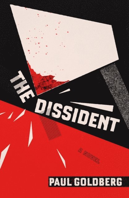 Paul Goldberg - Dissident, E-bok