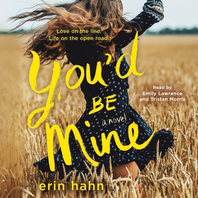 Erin Hahn - You'd Be Mine, Ljudbok
