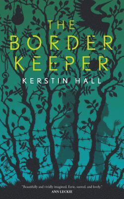 Kerstin Hall - Border Keeper, Häftad