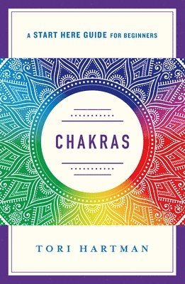 Tori Hartman - Chakras, Häftad. Tillgänglighet: Lägg i varukorg