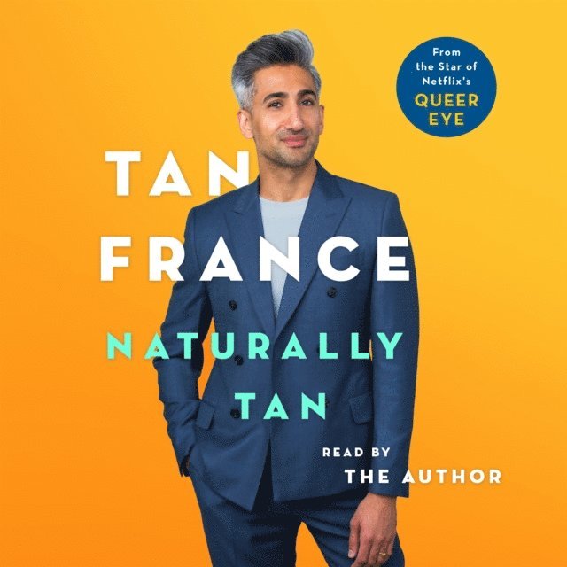 Tan France - Naturally Tan, Ljudbok