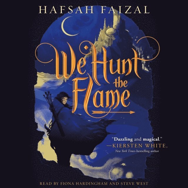Hafsah Faizal - We Hunt the Flame, Ljudbok
