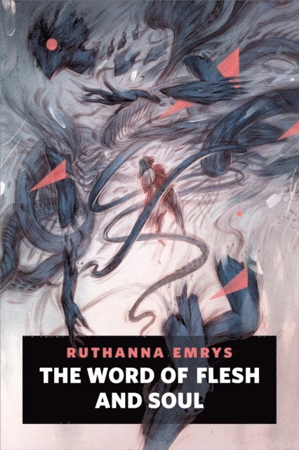 Ruthanna Emrys - Word of Flesh and Soul, E-bok