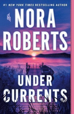 Nora Roberts - Under Currents, Häftad