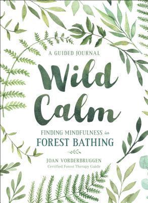Joan Vorderbruggen - Wild Calm, Häftad
