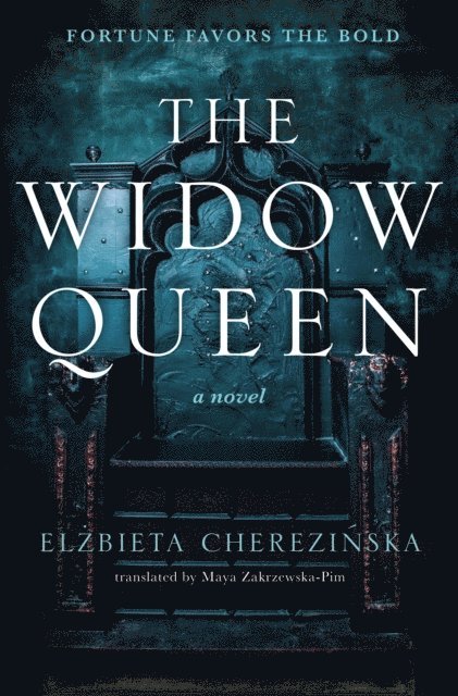 Elzbieta Cherezinska - Widow Queen, E-bok