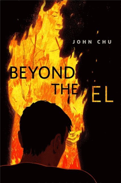 John Chu - Beyond the El, E-bok