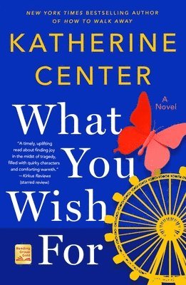 What You Wish for av Katherine Center