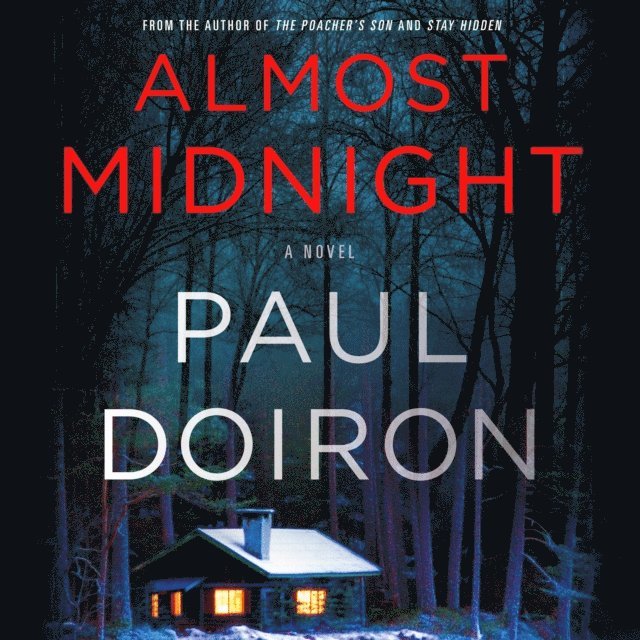 Paul Doiron - Almost Midnight, Ljudbok