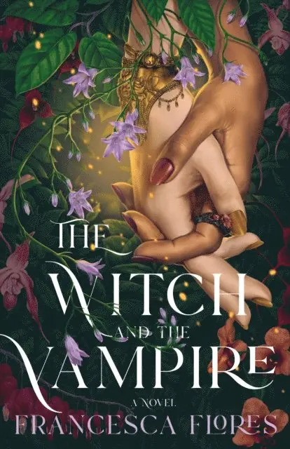 Francesca Flores - Witch and the Vampire, E-bok. Tillgänglighet: Lägg i varukorg
