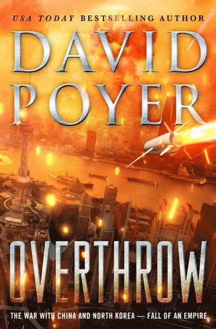 David Poyer - Overthrow, E-bok