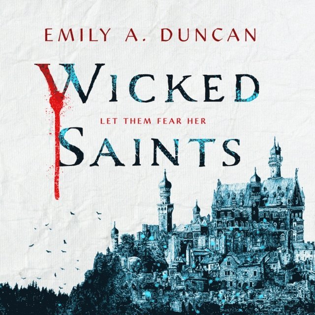 Emily A. Duncan - Wicked Saints, Ljudbok
