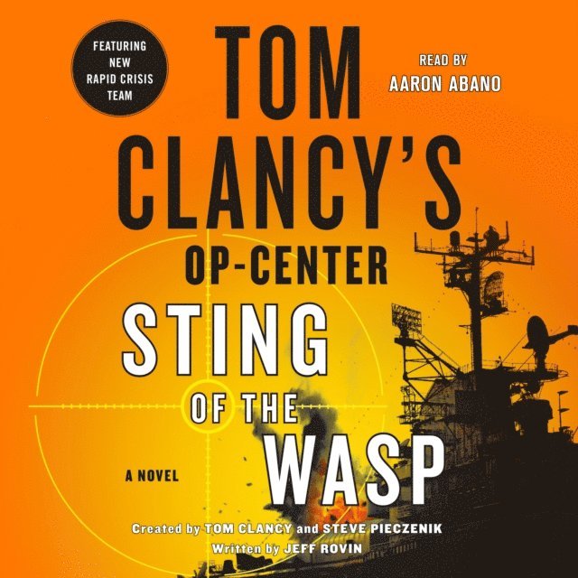 Jeff Rovin - Tom Clancy's Op-Center: Sting of the Wasp, Ljudbok