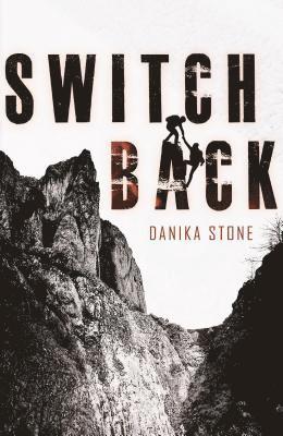 Danika Stone - Switchback, Inbunden