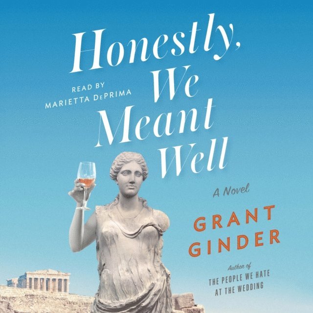 Grant Ginder - Honestly, We Meant Well, Ljudbok
