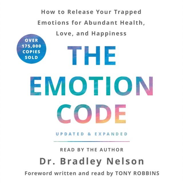 Dr. Bradley Nelson - Emotion Code, Ljudbok