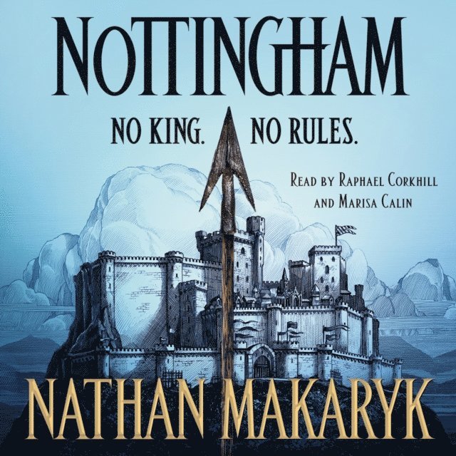 Nathan Makaryk - Nottingham, Ljudbok