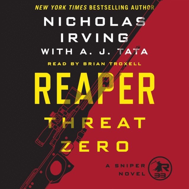A. J. Tata, Nicholas Irving - Reaper: Threat Zero, Ljudbok