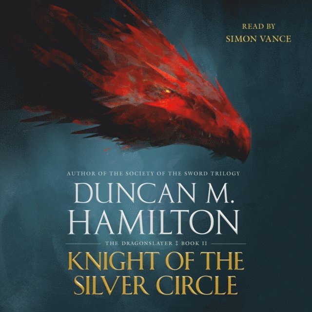 Duncan M. Hamilton - Knight of the Silver Circle, Ljudbok