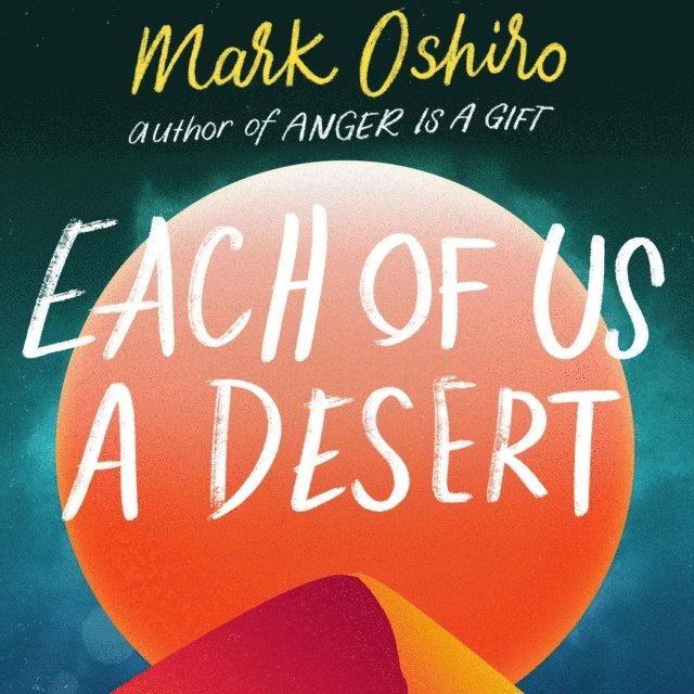 Mark Oshiro - Each of Us a Desert, Ljudbok