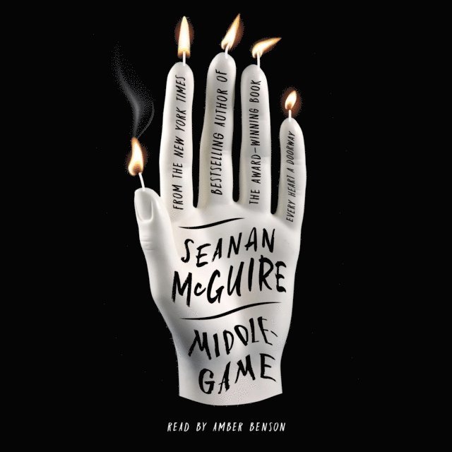 Seanan McGuire - Middlegame, Ljudbok