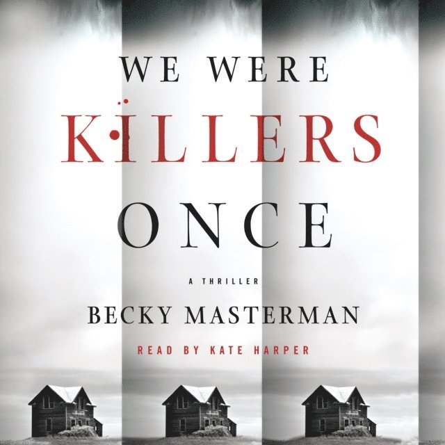 Becky Masterman - We Were Killers Once, Ljudbok