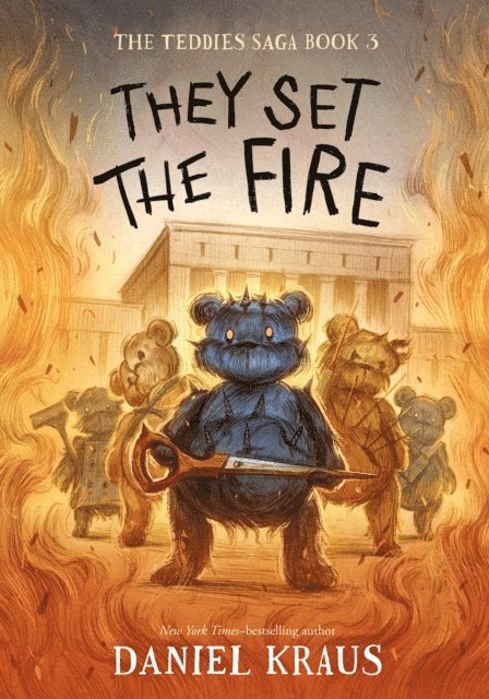Daniel Kraus - They Set the Fire, E-bok