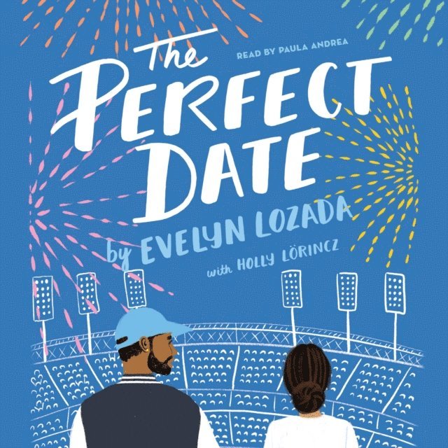 Holly Lorincz, Evelyn Lozada - Perfect Date, Ljudbok