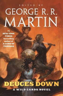 George R. R. Martin - Deuces Down, Inbunden