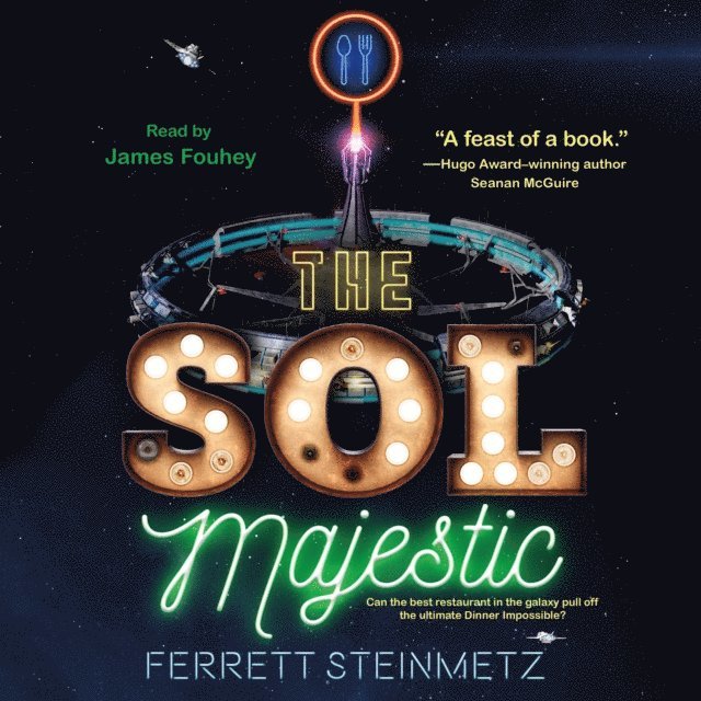 Ferrett Steinmetz - Sol Majestic, Ljudbok