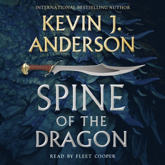 Kevin J. Anderson - Spine of the Dragon, Ljudbok