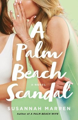 Susannah Marren - A Palm Beach Scandal, Häftad