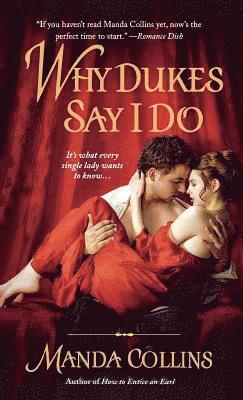 Manda Collins - Why Dukes Say I Do, Häftad
