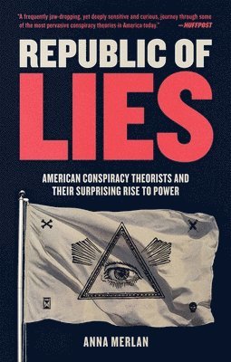 Anna Merlan - Republic of Lies, Häftad
