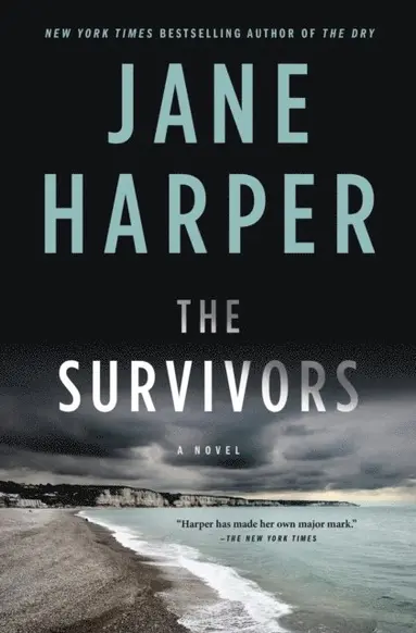Jane Harper - Survivors, E-bok