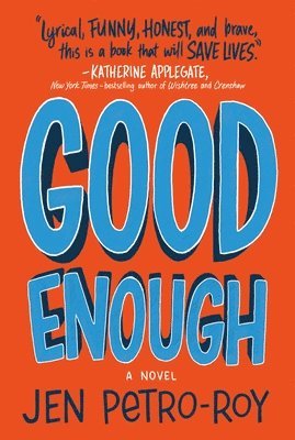 Jen Petro-Roy - Good Enough, Häftad