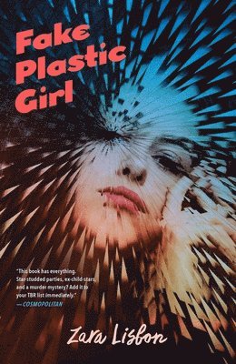 Zara Lisbon - Fake Plastic Girl, Häftad. Tillgänglighet: Lägg i varukorg