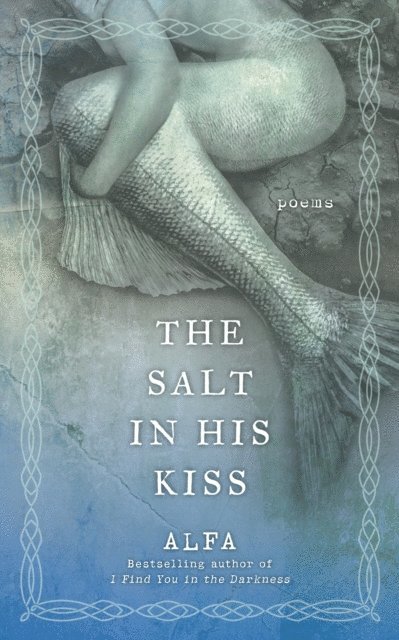 Alfa - Salt in His Kiss, E-bok