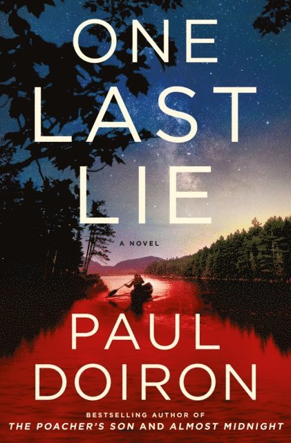 Paul Doiron - One Last Lie, E-bok