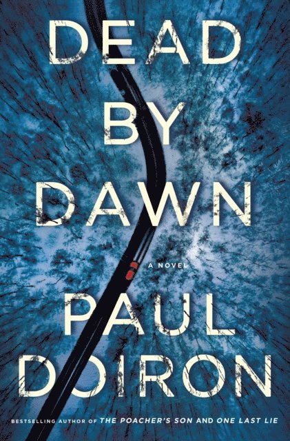Paul Doiron - Dead by Dawn, E-bok