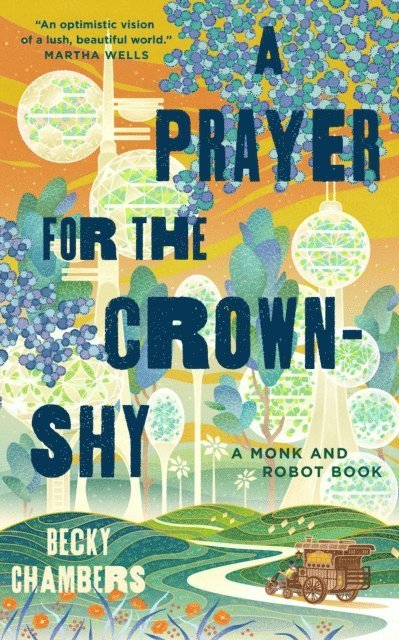 Becky Chambers - Prayer for the Crown-Shy, E-bok