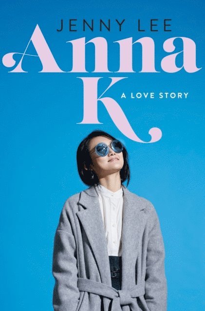 Jenny Lee - Anna K, E-bok