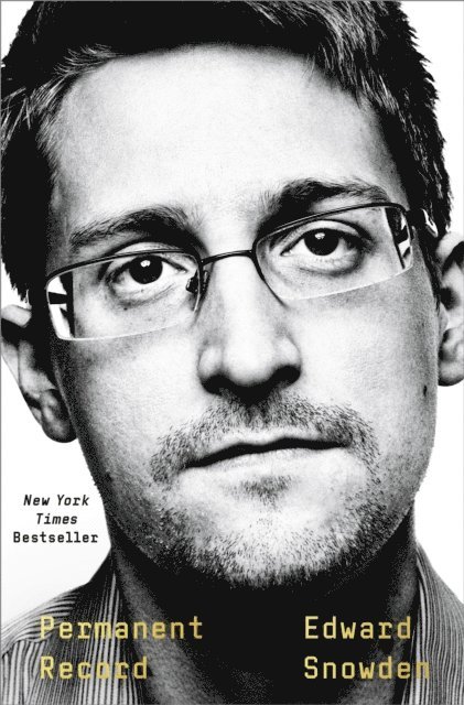 Edward Snowden - Permanent Record, E-bok