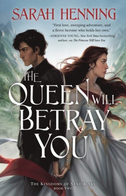 Sarah Henning - Queen Will Betray You, E-bok