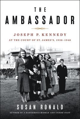 Susan Ronald - The Ambassador, Inbunden