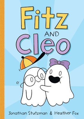 Jonathan Stutzman - Fitz and Cleo 1, Inbunden
