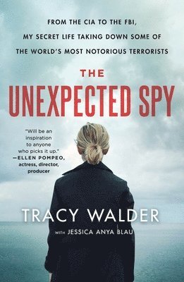 Tracy Walder, Jessica Anya Blau - The Unexpected Spy, Häftad