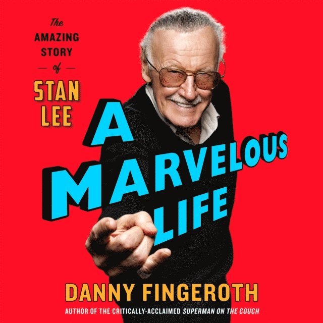 Danny Fingeroth - Marvelous Life, Ljudbok