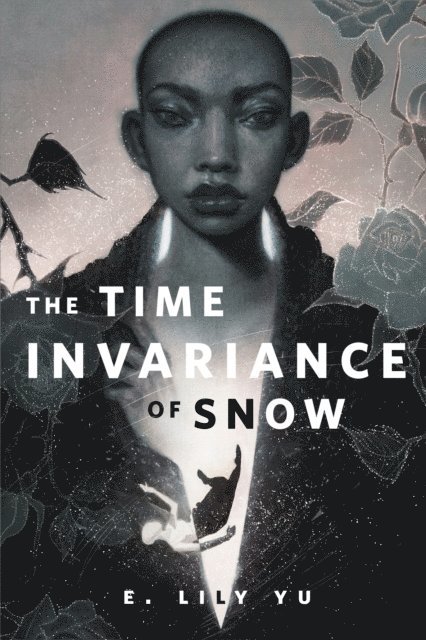 E. Lily Yu - Time Invariance of Snow, E-bok